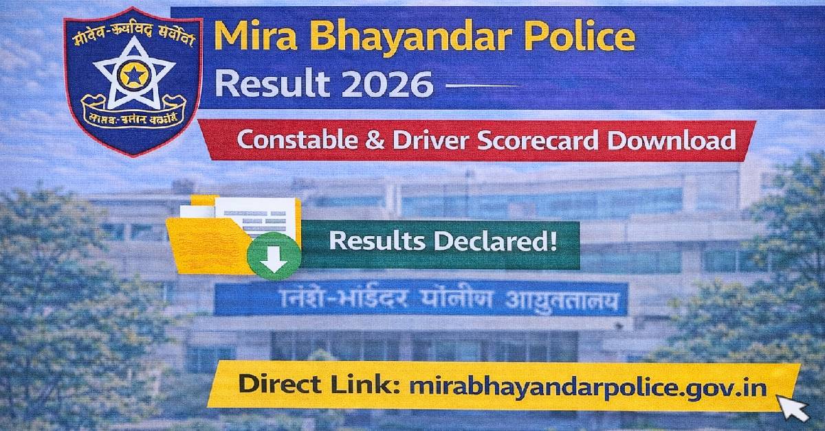 Mira Bhayandar Police Result 2026 – Constable & Driver Scorecard Download